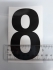 Number "8" - 5 Inch Sticker Decal Vinyl Adhesive Address Numbers Black & White (lot of 10) SALE ITEM MADE IN USA